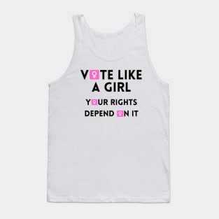 Vote Like a Girl – Your Rights Depend On It – Female Symbol Tank Top